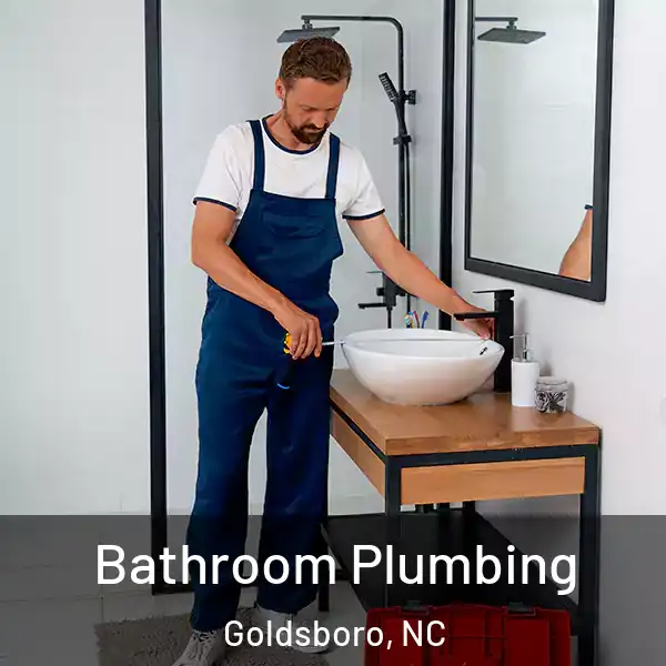  Bathroom Plumbing Goldsboro, NC