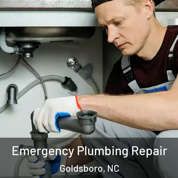  Emergency Plumbing Repair Goldsboro, NC