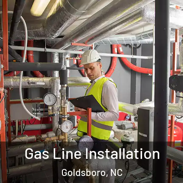  Gas Line Installation Goldsboro, NC