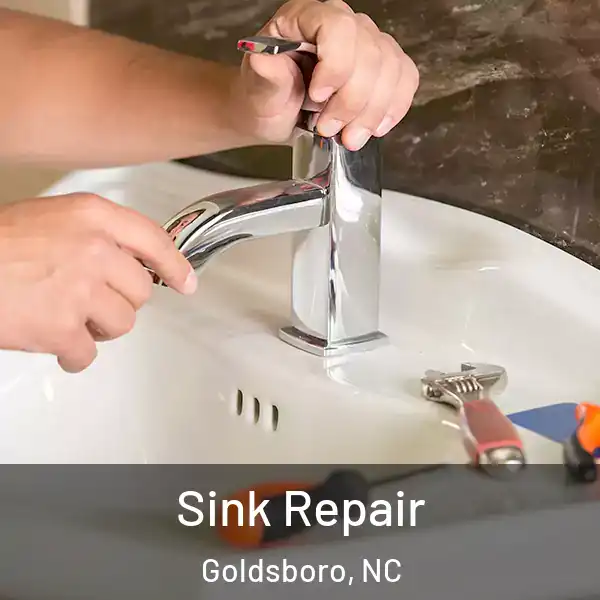  Sink Repair Goldsboro, NC